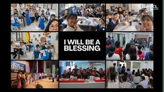 I Will Be A Blessing  Community Weekend 2024  SIBKL [upl. by Mcleroy]