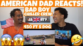 BBCC Bad Boy Chiller Crew  450 ft S Dog 2020 Video AMERICAN DAD REACTS🇺🇸 [upl. by Hammond]