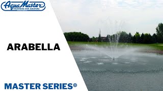 Arabella  Masters Series®  AquaMaster® Fountains and Aerators [upl. by Sams]