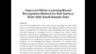 Improved Metric Learning Based Recognition Method for Rail Surface State With Small Sample Data [upl. by Adlev636]