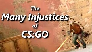 The Many Injustices of CSGO [upl. by Erasmus314]