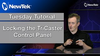 Tuesday Tutorials  Locking the TriCaster Control Panel [upl. by Lilyan584]