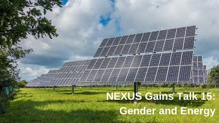 NEXUS Gains Talk 15 Gender and Energy [upl. by Anai580]