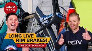 The Rim Brake Bikes You Can Still Buy In 2022  GCN Tech Show Ep 228 [upl. by Charissa745]