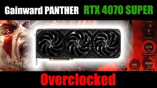 Gainward RTX 4070 SUPER Panther OC  Overclocked manually [upl. by Yasmar]