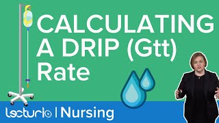 Master IV Drip Rate Calculations in Minutes [upl. by Rossie182]