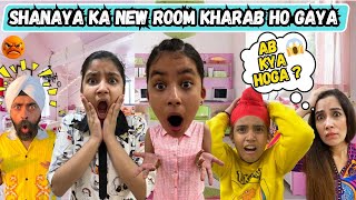 Shanaya Is Sad  New Room Kharab Ho Gaya  RS 1313 VLOGS  Ramneek Singh 1313 [upl. by Adnor]