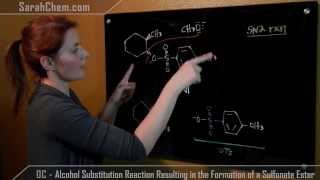 Alcohol Substitution Reaction Resulting in the Formation of a Sulfonate Ester [upl. by Kellyn]