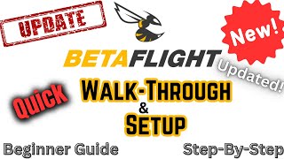 Finally Quick Guide To Setting Up Betaflight What You Need To Go Fly Updated [upl. by Kironde]