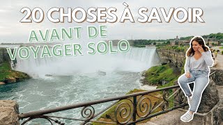 20 CHOSES À SAVOIR AVANT DE PARTIR VOYAGER SOLO [upl. by Annaitat314]