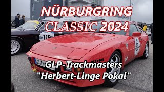 Nürburgring Classic 2024 [upl. by Anelrats373]