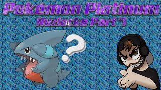 Do We Get a Gible  Pokémon Platinum Nuzlocke  Part 7 [upl. by Norvin]