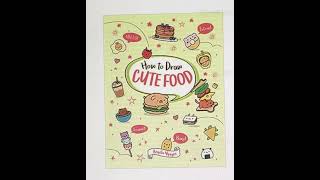 HOW TO DRAW CUTE FOOD [upl. by Adnilemre]