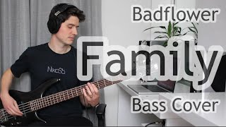 Badflower  Family Bass Cover With Tab [upl. by Skolnik]