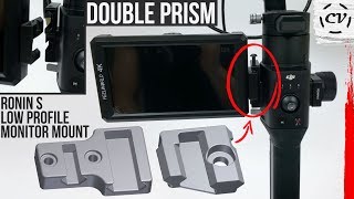 Ronin S Monitor Mount Low Profile Double Prism Quick Connect [upl. by Suoicserp581]