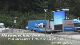 Hessenschau live vom Strandbad Twistesee am 29 7 2015 in 4K von tubehorst1 [upl. by Naerad868]