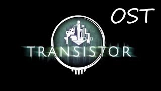 Transistor OST  Apex Beat [upl. by Aileahcim880]