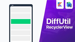 DiffUtil  Improve RecyclerViews Performance  Android Studio Tutorial [upl. by Sitruk]