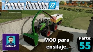 Farming Simulator 2022 55  MOD para Ensilaje [upl. by Akcirederf]