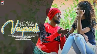 Gaana Achu  Vaa Chellam Vayadi 4K Official Video Song  Gaana Achu  Bennet  Tamil Album Song [upl. by Eilrahc]