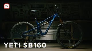 Yeti’s New Enduro Mountain Bike SB160 First Impressions [upl. by Mayhew]