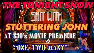 Dabblers Anonymous  Stuttering John Jay Leno Skit  Goofing On The Movie Premiere Of quotOne Two Manyquot [upl. by Alyos]