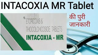 Intacoxia MR Tablet [upl. by Stelu]