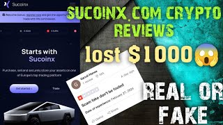 sucoinxcom reviews  sucoinx crypto trading legit or scam  sucoinx com real or fake [upl. by Ainehs]