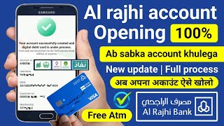 Al Rajhi Bank Account Opening Online  Alrajhi Open New Account Online  Al Rajhi New Update App [upl. by Oecam]