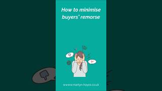 How to minimise buyers remorse [upl. by Ahsekam403]