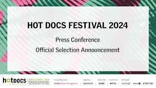 Hot Docs 2024 Press Conference [upl. by Fokos870]