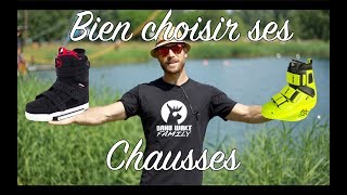 TUTO Comment bien choisir ses CHAUSSES de wakeboard [upl. by Johannah562]