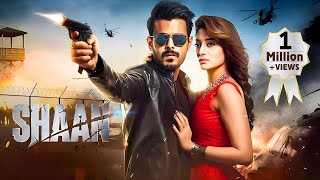 SHAAN हिंदी Full Hindi Dubbed Movie  Superhit South Action Movie  Siam A  South Action Movies [upl. by Auburta442]