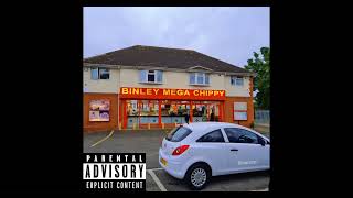 Binley Mega Chippy Song Official Audio [upl. by Anoyet897]