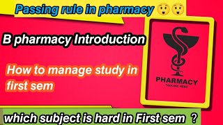 B pharmacy Introduction ll B pharmacy batch 2024 ll study manage in pharmacy ll [upl. by Komsa]