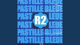 Pastille Bleue [upl. by Sihon]