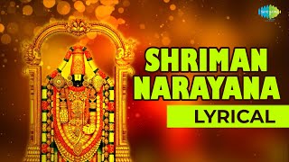 Shriman Narayana with Lyrics by MS Subbalakshmi  Annamacharya Keerthis [upl. by Emyle156]