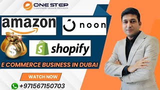 Are You Looking to Start Ecommerce Business in Dubai UAE [upl. by Asik715]