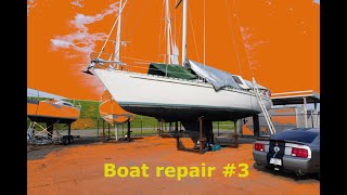 Repairing the damaged sailboat  S1E3  sailing repairing [upl. by Pickett]