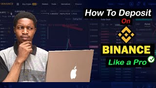 How To Deposit On Binance Like a Pro 2021 Credit Card No CBN Ban No P2P [upl. by Rybma968]