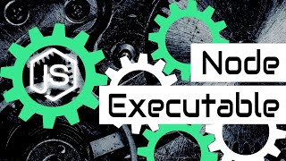 How To Create Executables From Nodejs Applications [upl. by Aniaj]