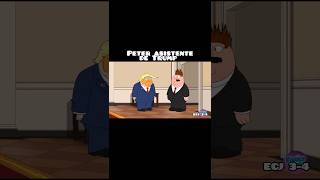 Peter Asistente de Trump 🤣 familyguy petergriffin humor shorts shortsfeed shortsviral [upl. by Leima]