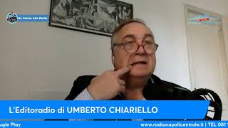 LEDITORIALE DI UMBERTO CHIARIELLO 301 quotMi sfugge la LOGICA di questo CALCIOMERCATOquot [upl. by Evalyn]