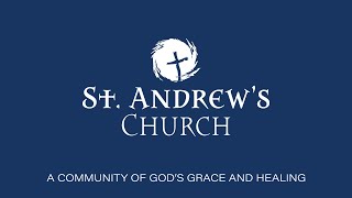 St Andrews Church Live Stream  845 am  July 7 [upl. by Crissy723]