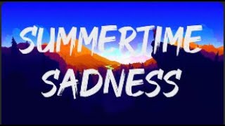 Lana Del Rey  Summertime Sadness Lyrics [upl. by Casey]