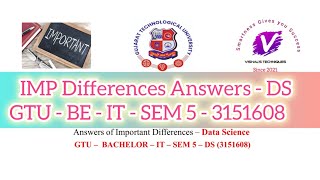 Answers of IMP Differences  DS  3151608  Data Science  IMP Differences  GTU BE IT SEM 5  DS [upl. by Chariot]