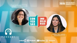 Conversas Imobiliárias com Andreia Vidal Cordeiro [upl. by Ayian]