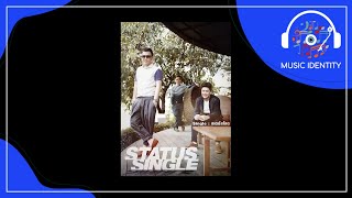 สเตตัสโสด  Status Single Full Song [upl. by Ellenyl]