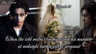 When the cold mafias enemy attack his mansion at midnight but his wife is pregnant  kimtaehyung [upl. by Decker]