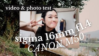 SIGMA 16mm 14 Video and Photo Test using CANON M50 [upl. by Idell]